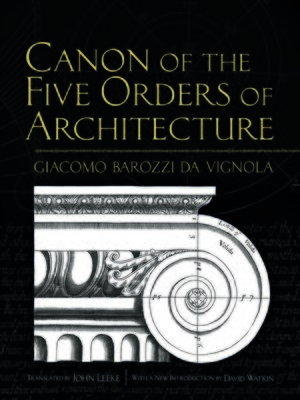 cover image of Canon of the Five Orders of Architecture